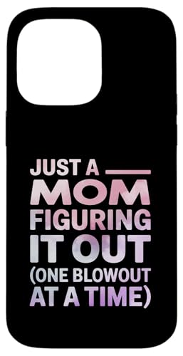 Lustiges Zitat "Just a Mom Figuring It Out" Hülle für iPhone 14 Pro Max Lustiges Zitat "Just a Mom Figuring It Out" Hülle für iPhone 14 Pro Max von Real Life Mama Mode