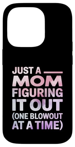 Lustiges Zitat "Just a Mom Figuring It Out" Hülle für iPhone 14 Pro Lustiges Zitat "Just a Mom Figuring It Out" Hülle für iPhone 14 Pro von Real Life Mama Mode