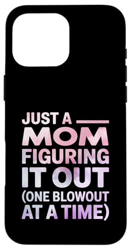 Lustiges Zitat "Just a Mom Figuring It Out" Hülle für iPhone 16 Pro Max Lustiges Zitat "Just a Mom Figuring It Out" Hülle für iPhone 16 Pro Max von Real Life Mama Mode