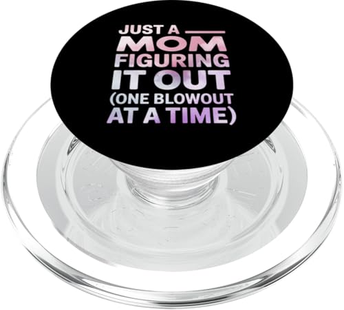 Lustiges Zitat "Just a Mom Figuring It Out" PopSockets PopGrip für MagSafe von Real Life Mama Mode