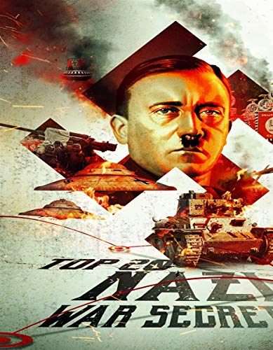 Top 20 Nazi War Secrets Top 20 Nazi War Secrets von Reality