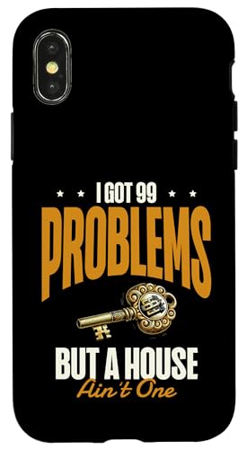 Ich habe Probleme, aber ein Haus ist kein Immobilienmakler Hülle für iPhone X/XS von Realtor Sell House Agent Sayings For Realtors