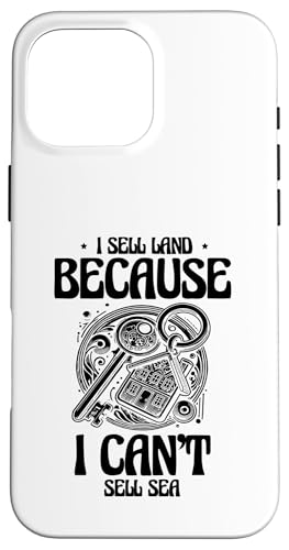 Ich verkaufe Land, weil ich keinen Immobilienmakler am Meer verkaufen kann Hülle für iPhone 16 Pro Max Ich verkaufe Land, weil ich keinen Immobilienmakler am Meer verkaufen kann Hülle für iPhone 16 Pro Max von Realtor Sell House Agent Sayings For Realtors