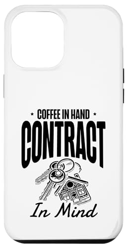 Kaffee in der Hand, Vertrag im Hinterkopf, Immobilienmakler, Makler Hülle für iPhone 12 Pro Max Kaffee in der Hand, Vertrag im Hinterkopf, Immobilienmakler, Makler Hülle für iPhone 12 Pro Max von Realtor Sell House Agent Sayings For Realtors