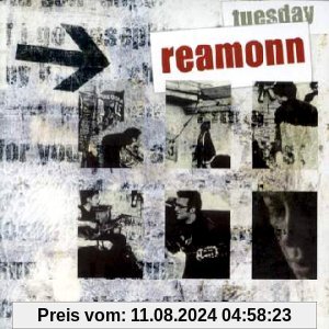 Tuesday von Reamonn