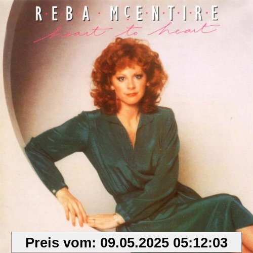 Heart to Heart Heart to Heart von Reba McEntire