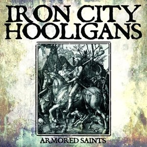 Armored Saints von Rebellion