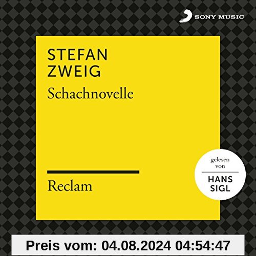 Stefan Zweig: Schachnovelle (Reclam Hörbuch) von Reclam Hörbücher X Hans Sigl X Stefan Zweig