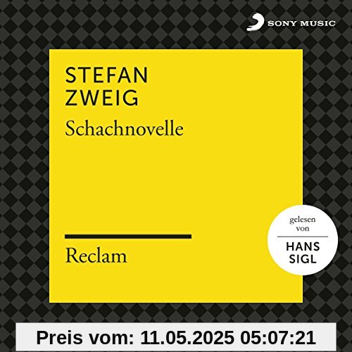 Stefan Zweig: Schachnovelle (Reclam Hörbuch) von Reclam Hörbücher X Hans Sigl X Stefan Zweig