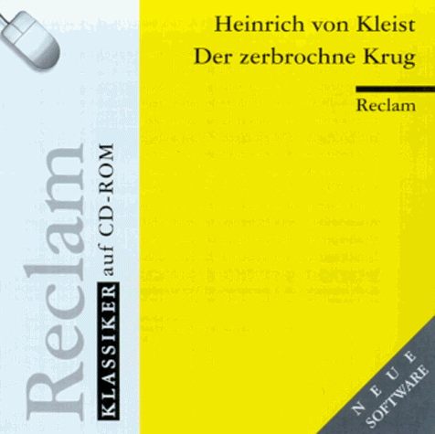 Reclam Klassiker Auf CD-Rom: Der Zerbrochne Krug von Reclam Verlag