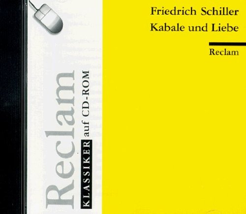 Reclam Klassiker Auf CD-Rom: Kabale Und Liebe von Reclam Verlag