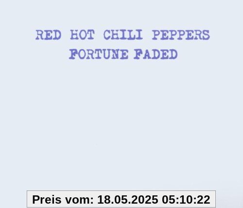 Fortune Faded von Red Hot Chili Peppers