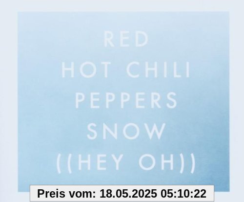Snow (Hey Oh) von Red Hot Chili Peppers