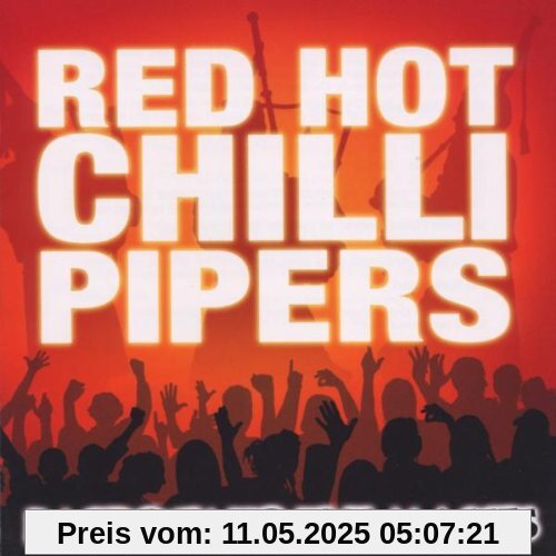 Bagrock to the Masses von Red Hot Chilli Pipers