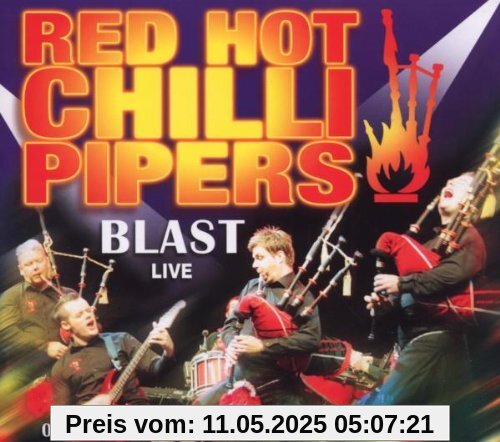 Blast Live von Red Hot Chilli Pipers