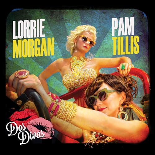 Dos Divas (featuring Pam Tillis and Lorrie Morgan) [Vinyl LP] von Red River Entertainment