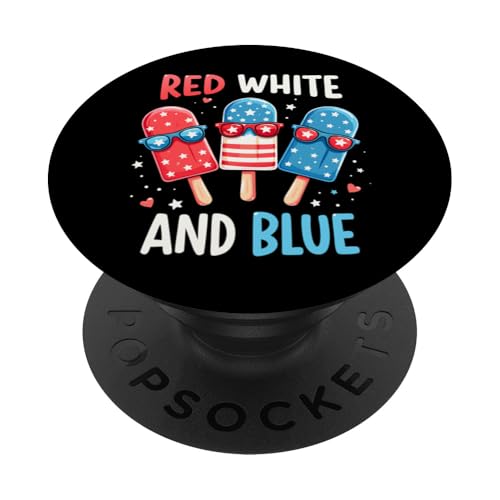 Patriotische amerikanische Flagge, Rot, Weiß, Blau, Eis am Stiel, 4. Juli PopSockets Klebender PopGrip Patriotische amerikanische Flagge, Rot, Weiß, Blau, Eis am Stiel, 4. Juli PopSockets Klebender PopGrip von Red White Blue Popsicles 4th of July Patriotic tee