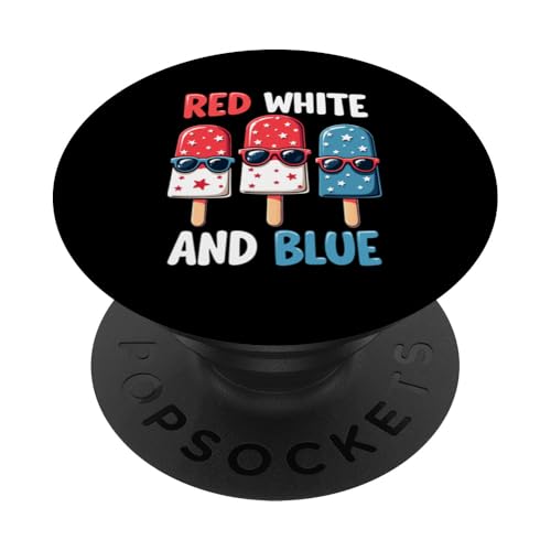 Patriotische amerikanische Flagge, Rot, Weiß, Blau, Eis am Stiel, 4. Juli PopSockets Klebender PopGrip Patriotische amerikanische Flagge, Rot, Weiß, Blau, Eis am Stiel, 4. Juli PopSockets Klebender PopGrip von Red White Blue Popsicles 4th of July Patriotic tee