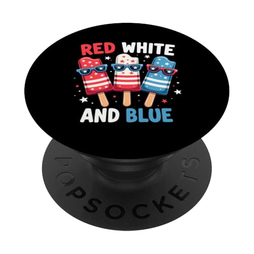 Patriotische amerikanische Flagge, Rot, Weiß, Blau, Eis am Stiel, 4. Juli PopSockets Klebender PopGrip Patriotische amerikanische Flagge, Rot, Weiß, Blau, Eis am Stiel, 4. Juli PopSockets Klebender PopGrip von Red White Blue Popsicles 4th of July Patriotic tee