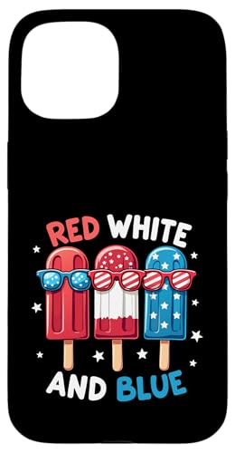 Rot Weiß Blau Amerikanische Flagge Popsicle 4. Juli Patriotisch Hülle für iPhone 15 Rot Weiß Blau Amerikanische Flagge Popsicle 4. Juli Patriotisch Hülle für iPhone 15 von Red White Blue Popsicles 4th of July Patriotic tee