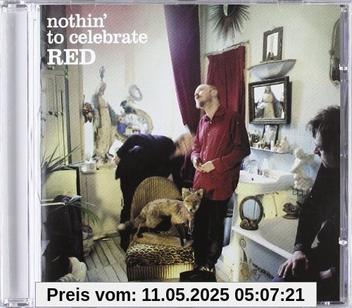 Nothing to Celebrate Nothing to Celebrate von Red