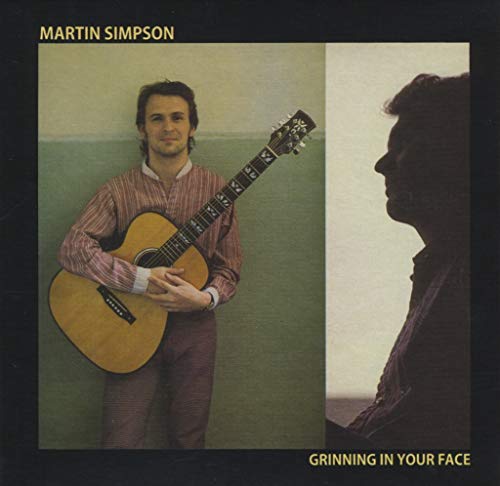 Martin Simpson - Grinning In Your Face von Redeye Distribution