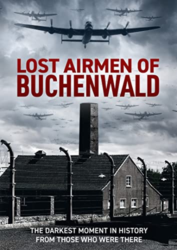Lost Airmen of Buchenwald von Reel2Reel