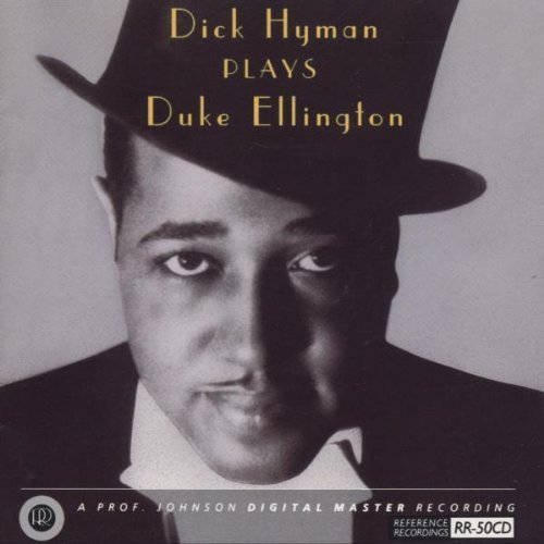 Dick Hyman Plays Duke Ellington by Dick Hyman (1993) Audio CD von Reference Recordings