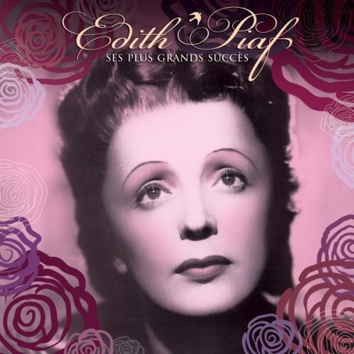 Edith Piaf Ses Plus Grands Succes von Reflections