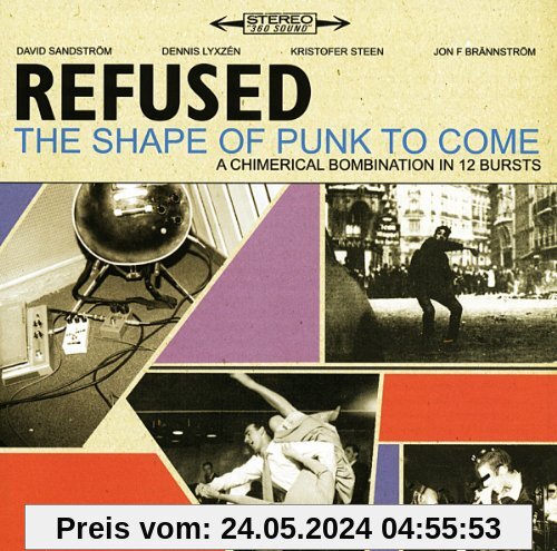 The Shape of Punk to Come von Refused