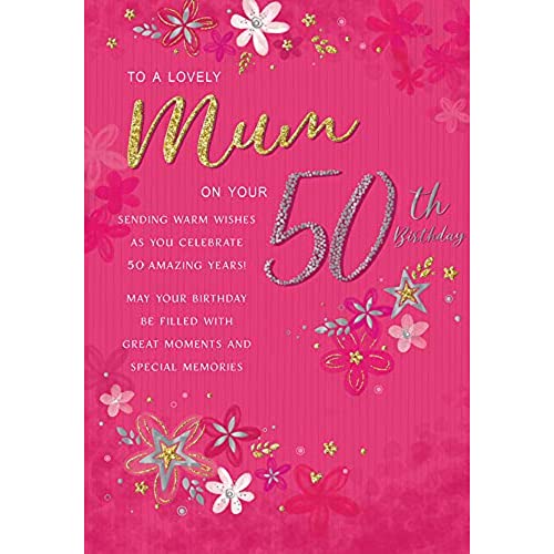 Regal Publishing Geburtstagskarte zum 50. Geburtstag für die Mutter, 22,9 x 15,2 cm von Regal Publishing