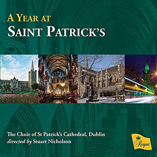 A Year at Saint Patrick's von Regent