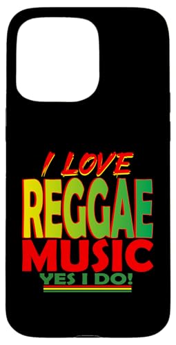 I love reggae music yes I do: Reggae Party Outfit für Frauen Hülle für iPhone 15 Pro Max I love reggae music yes I do: Reggae Party Outfit für Frauen Hülle für iPhone 15 Pro Max von Reggae Party Outfits Reggae Party clothing for men