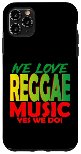 Wir lieben Reggae-Musik, ja, wir tun es: Reggae-Party-Outfit für Damen Hülle für iPhone 11 Pro Max Wir lieben Reggae-Musik, ja, wir tun es: Reggae-Party-Outfit für Damen Hülle für iPhone 11 Pro Max von Reggae Party Outfits Reggae Party clothing for men