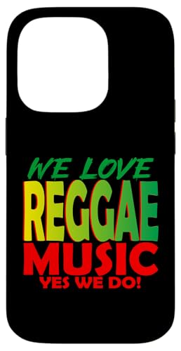 Wir lieben Reggae-Musik, ja, wir tun es: Reggae-Party-Outfit für Damen Hülle für iPhone 14 Pro Wir lieben Reggae-Musik, ja, wir tun es: Reggae-Party-Outfit für Damen Hülle für iPhone 14 Pro von Reggae Party Outfits Reggae Party clothing for men