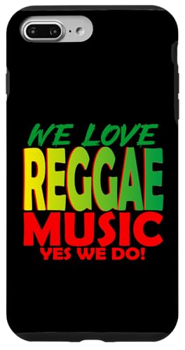 Wir lieben Reggae-Musik, ja, wir tun es: Reggae-Party-Outfit für Damen Hülle für iPhone 7 Plus/8 Plus von Reggae Party Outfits Reggae Party clothing for men