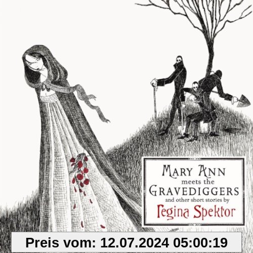 Mary Ann Meets the Gravedigger von Regina Spektor