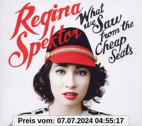 What We Saw From The Cheap Seats von Regina Spektor