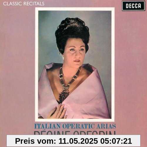 Italian Operatic Arias Italian Operatic Arias von Regine Crespin