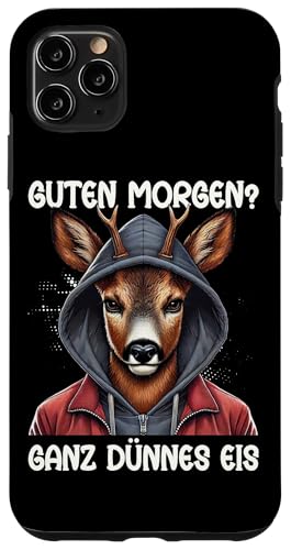 Guten Morgen Ganz Dünnes Eis Reh Schlafmützen Hülle für iPhone 11 Pro Max Guten Morgen Ganz Dünnes Eis Reh Schlafmützen Hülle für iPhone 11 Pro Max von Reh Sarkastisch Langschläfer Lustige Sprüche