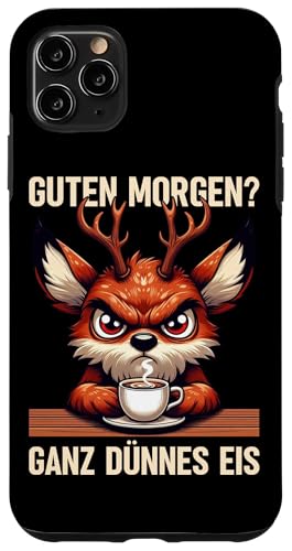 Guten Morgen Ganz Dünnes Eis Reh Schlafmützen Hülle für iPhone 11 Pro Max Guten Morgen Ganz Dünnes Eis Reh Schlafmützen Hülle für iPhone 11 Pro Max von Reh Sarkastisch Langschläfer Lustige Sprüche