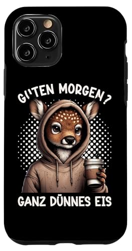 Guten Morgen Ganz Dünnes Eis Reh Schlafmützen Hülle für iPhone 11 Pro Guten Morgen Ganz Dünnes Eis Reh Schlafmützen Hülle für iPhone 11 Pro von Reh Sarkastisch Langschläfer Lustige Sprüche