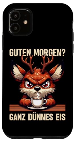Guten Morgen Ganz Dünnes Eis Reh Schlafmützen Hülle für iPhone 11 Guten Morgen Ganz Dünnes Eis Reh Schlafmützen Hülle für iPhone 11 von Reh Sarkastisch Langschläfer Lustige Sprüche