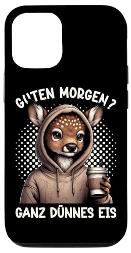 Guten Morgen Ganz Dünnes Eis Reh Schlafmützen Hülle für iPhone 12/12 Pro Guten Morgen Ganz Dünnes Eis Reh Schlafmützen Hülle für iPhone 12/12 Pro von Reh Sarkastisch Langschläfer Lustige Sprüche