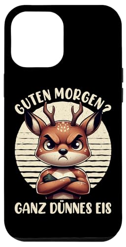 Guten Morgen Ganz Dünnes Eis Reh Schlafmützen Hülle für iPhone 12 Pro Max Guten Morgen Ganz Dünnes Eis Reh Schlafmützen Hülle für iPhone 12 Pro Max von Reh Sarkastisch Langschläfer Lustige Sprüche