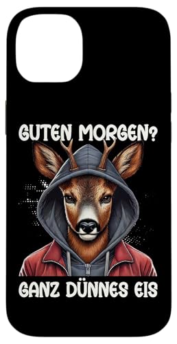 Guten Morgen Ganz Dünnes Eis Reh Schlafmützen Hülle für iPhone 14 Plus Guten Morgen Ganz Dünnes Eis Reh Schlafmützen Hülle für iPhone 14 Plus von Reh Sarkastisch Langschläfer Lustige Sprüche