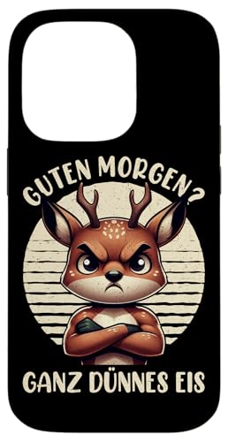 Guten Morgen Ganz Dünnes Eis Reh Schlafmützen Hülle für iPhone 14 Pro Guten Morgen Ganz Dünnes Eis Reh Schlafmützen Hülle für iPhone 14 Pro von Reh Sarkastisch Langschläfer Lustige Sprüche