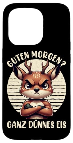 Guten Morgen Ganz Dünnes Eis Reh Schlafmützen Hülle für iPhone 15 Pro Guten Morgen Ganz Dünnes Eis Reh Schlafmützen Hülle für iPhone 15 Pro von Reh Sarkastisch Langschläfer Lustige Sprüche