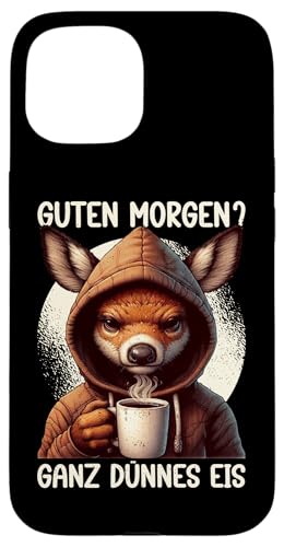 Guten Morgen Ganz Dünnes Eis Reh Schlafmützen Hülle für iPhone 15 Guten Morgen Ganz Dünnes Eis Reh Schlafmützen Hülle für iPhone 15 von Reh Sarkastisch Langschläfer Lustige Sprüche
