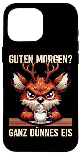 Guten Morgen Ganz Dünnes Eis Reh Schlafmützen Hülle für iPhone 16 Pro Max Guten Morgen Ganz Dünnes Eis Reh Schlafmützen Hülle für iPhone 16 Pro Max von Reh Sarkastisch Langschläfer Lustige Sprüche